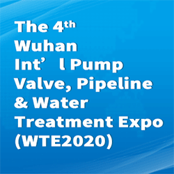 The 4th Wuhan Int’l Urban Water Affairs & Water Supply Expo (WAWS 2020)